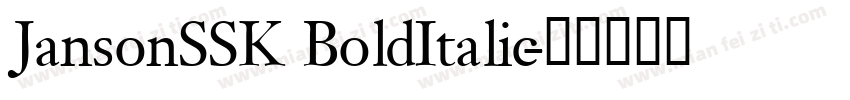 JansonSSK BoldItalic字体转换